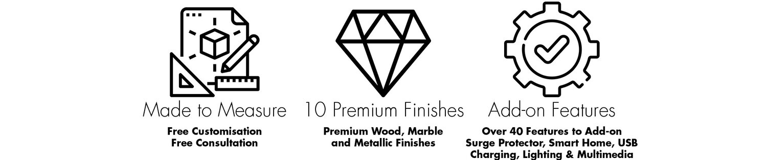 Made+to+Measure,+10+Premium+Finishes,+Add-on+Features